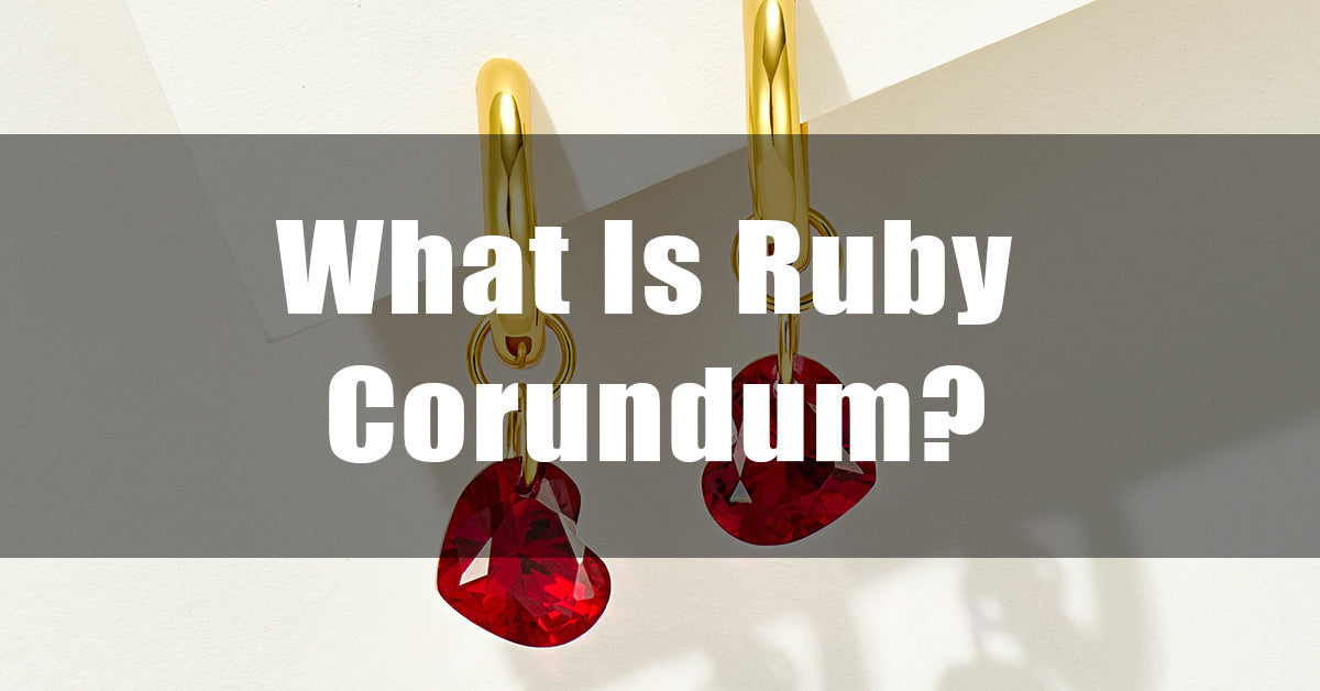 What Is Ruby Corundum?