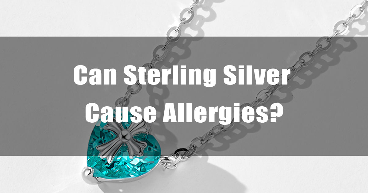 Can Sterling Silver Cause Allergies?